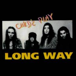 Child's Play : Long Way
